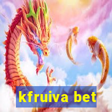 kfruiva bet